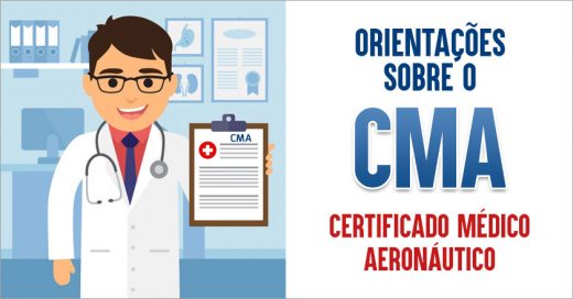CMA - Orientações sobre o Certificado Médico Aeronáutico