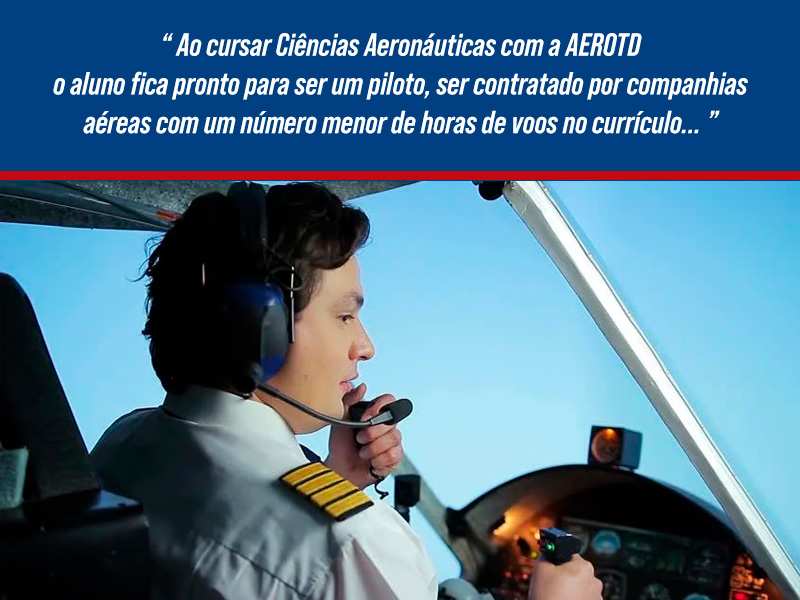 Curso de Ciências Aeronáuticas AEROTD Curso de Ciências Aeronáuticas AEROTD